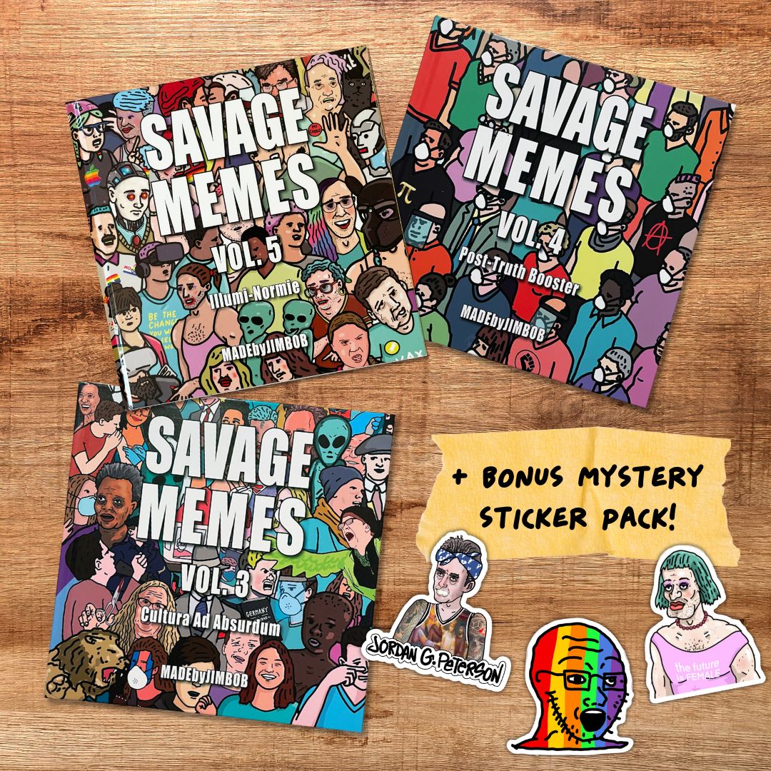 3 BOOK BUNDLE - SAVAGE MEMES VOL. 3/4/5 + MYSTERY STICKER PACK!