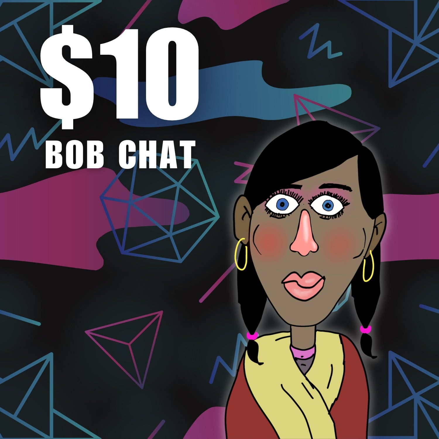 $10 Bob Chat