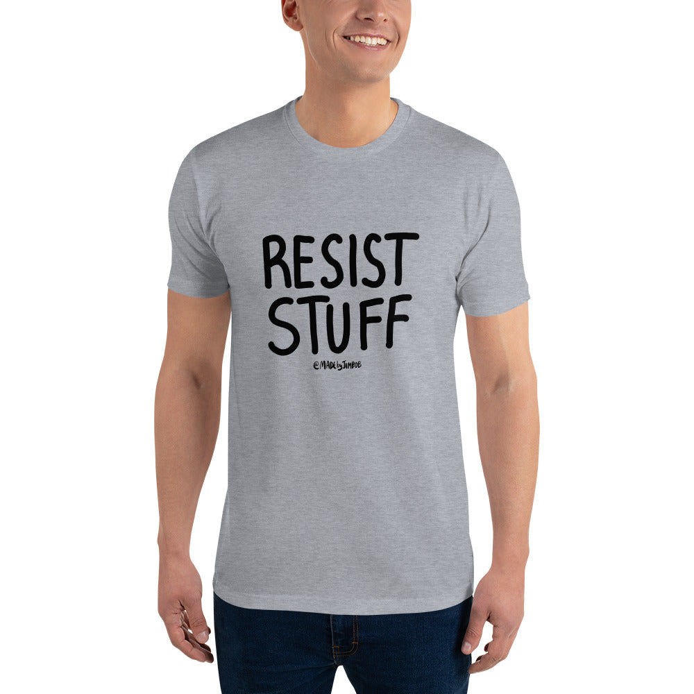 "Resist Stuff" Premium T-shirt