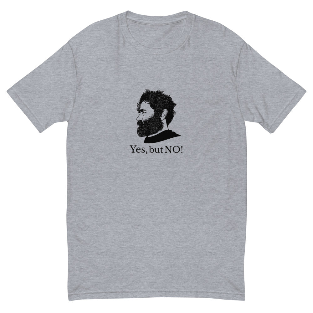 "Yes, but NO!" Premium T-shirt - by @cryptid.photo