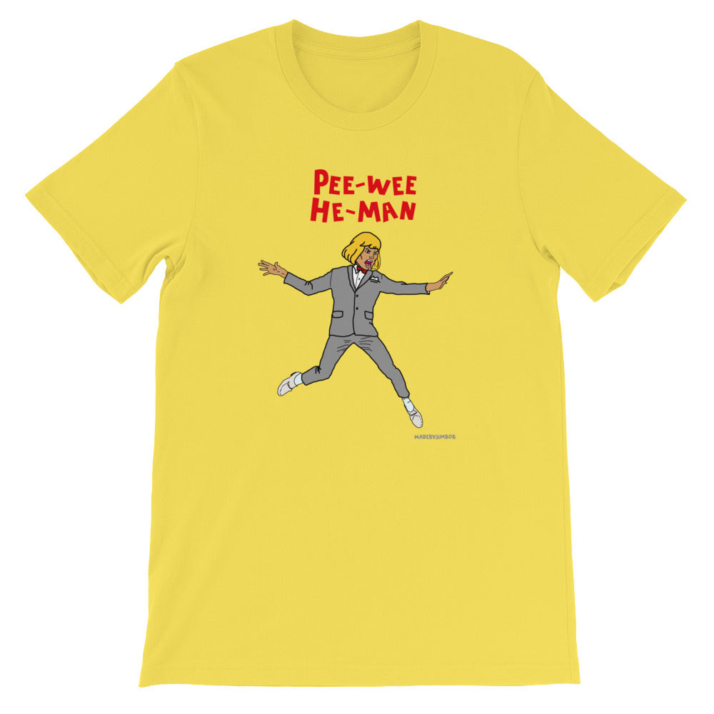 "Pee-Wee He-Man" Short-Sleeve Unisex T-Shirt
