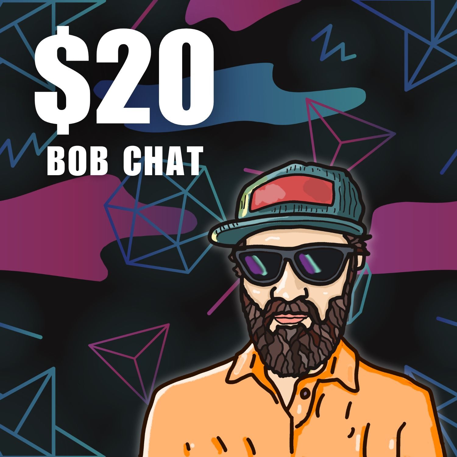 $20 Bob Chat