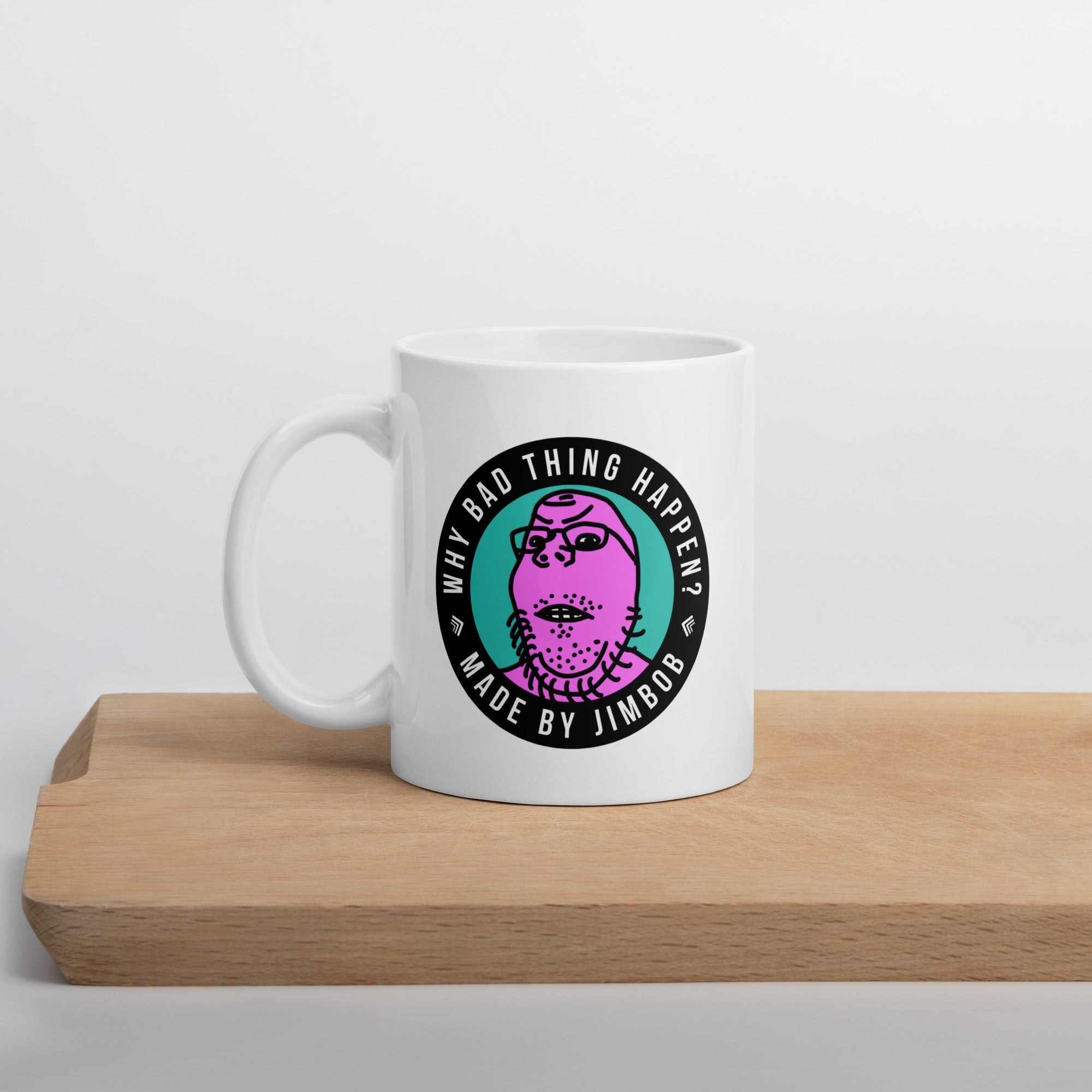 Why Bad Thing Happen Mug - Black