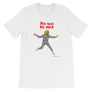 "Pee-Wee He-Man" Short-Sleeve Unisex T-Shirt