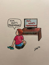 Load image into Gallery viewer, Programming - 9&quot;x12&quot; Watercolor, Original #1/1